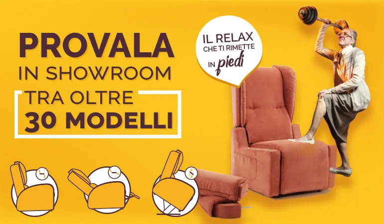 Signora anziana che si alza da una poltrona relax lift, con la scritta «Provala in showroom tra oltre 30 modelli»